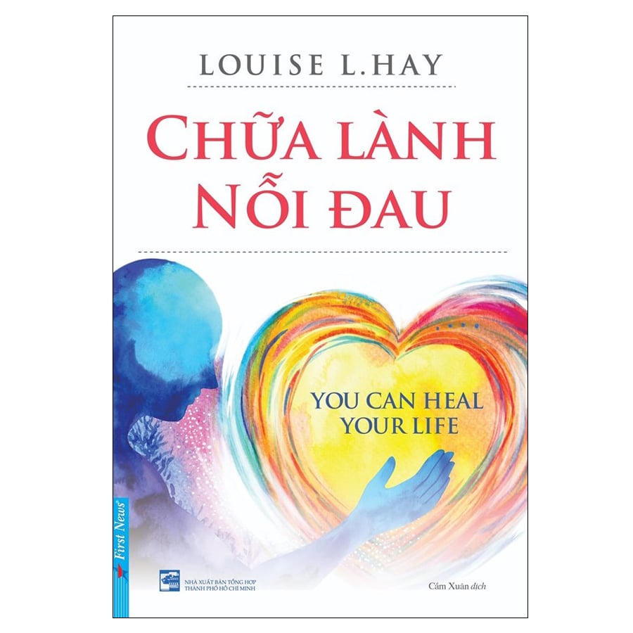 review sách Chữa lành nỗi đau – Louise L. Hay