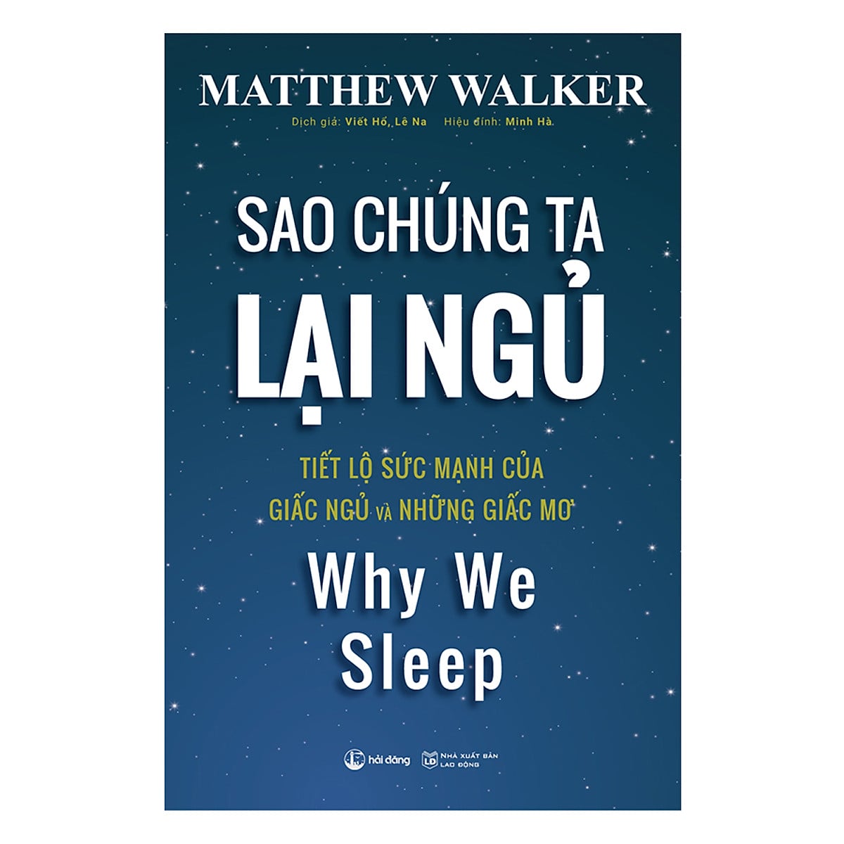 Review sách Tại sao chúng ta lại ngủ– Matthew Walker PhD