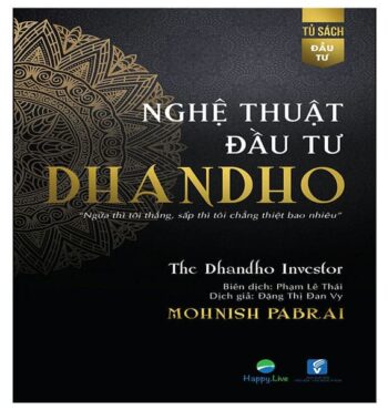 Nghệ Thuật đầu tư Dhandho – The Dhandho Investor