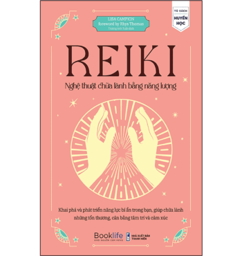Reiki – Nghệ Thuật Chữa Lành Bằng Năng Lượng