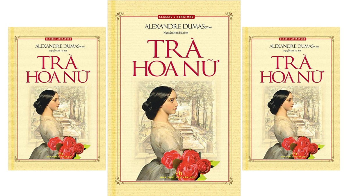 Trà hoa nữ review Cuốn Sách Kinh Điển Làm Nên Tên Tuổi Alexandre Dumas Con