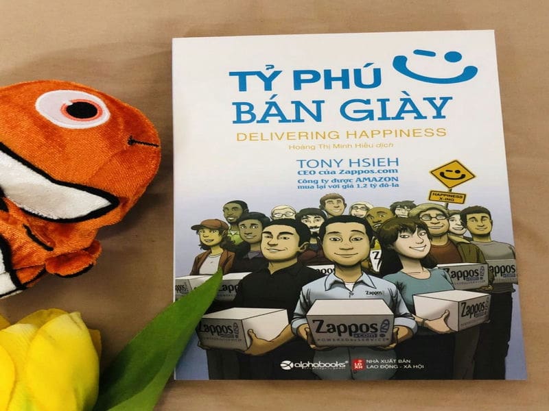 Review Tỷ Phú Bán Giày, Hành Trình Tìm Ra Chân Lý Hạnh Phúc — Ngáo ...