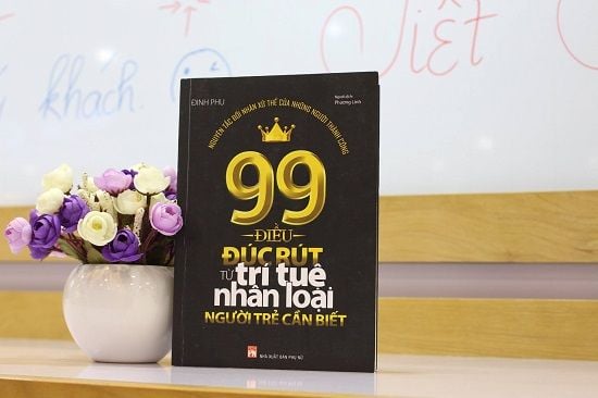 99 Điều Đúc Rút Từ Trí Tuệ Nhân Loại Người Trẻ Cần Biết – ATPbook.vn