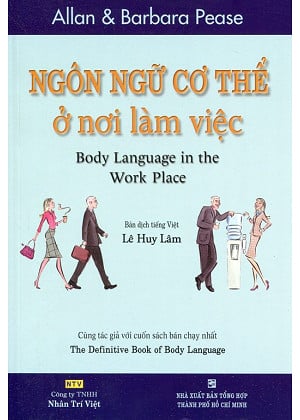 sach ngon ngu co the o noi lam viec 8 cuốn sách hay về ngôn ngữ cơ thể giúp bạn thấu mình hiểu ta