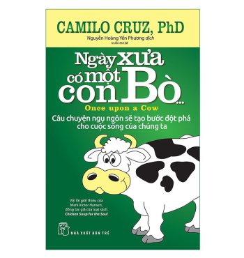 Sách Ngày Xưa Có Một Con Bò – Camilo Cruz