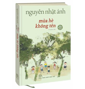 Truyện Mùa Hè Không Tên – Nguyễn Nhật Ánh (Bìa Cứng)