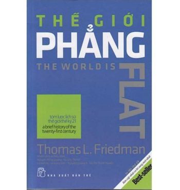 Sách Thế Giới Phẳng (Tái Bản) – Thomas L. Friedman