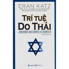 Review chi tiết sách Trí tuệ do thái của Eran Katz