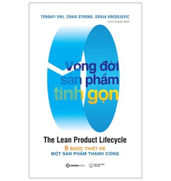 Vòng Đời Sản Phẩm Tinh Gọn – The Lean Product Lifecycle
